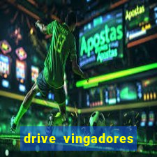 drive vingadores guerra infinita